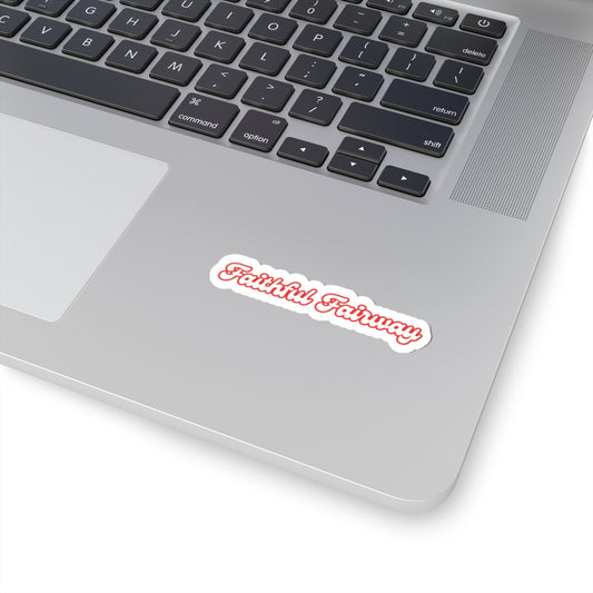 Faithful Fairway Cursive Sticker